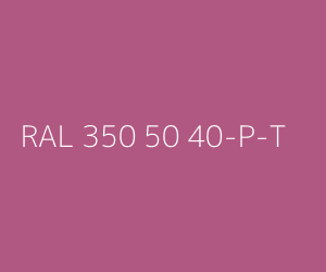 Kolor RAL 350 50 40-P-T 
