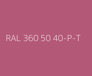 Kolor RAL 360 50 40-P-T 